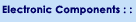 Electronic Components